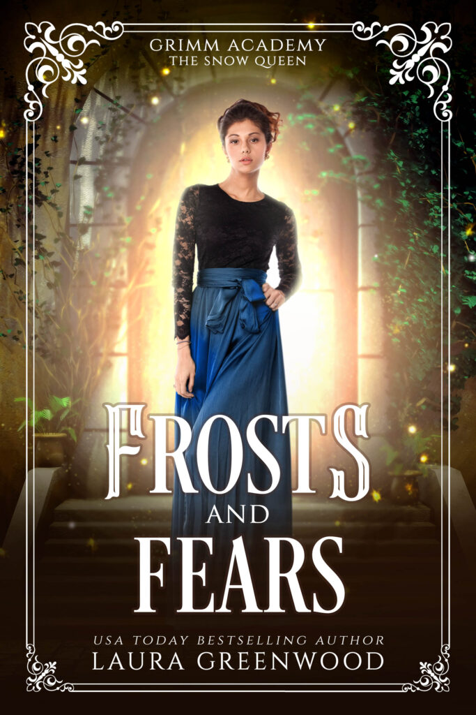 Frosts and Fears Laura Greenwood