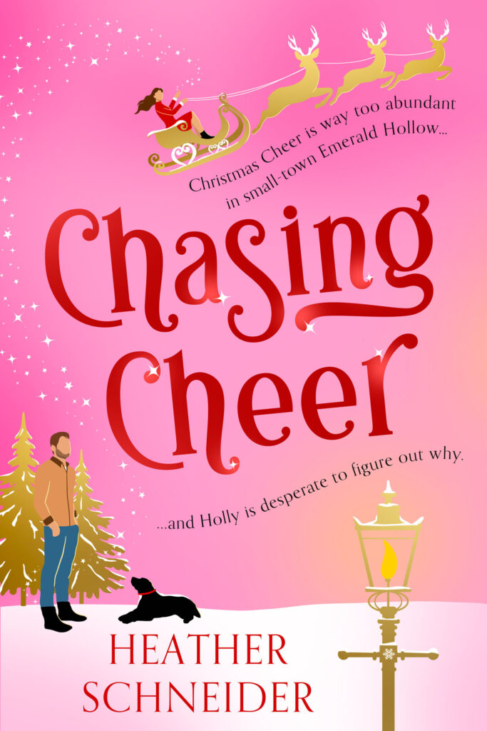 Chasing Cheer by Heather Schneider