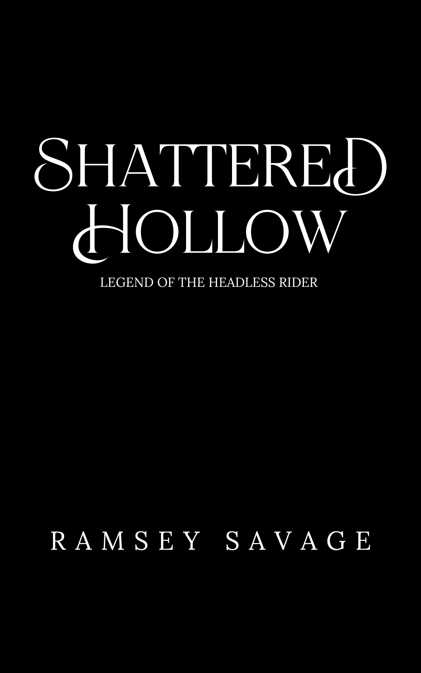 Shattered Hollow sleepy hollow retelling by indie author ramsey savage