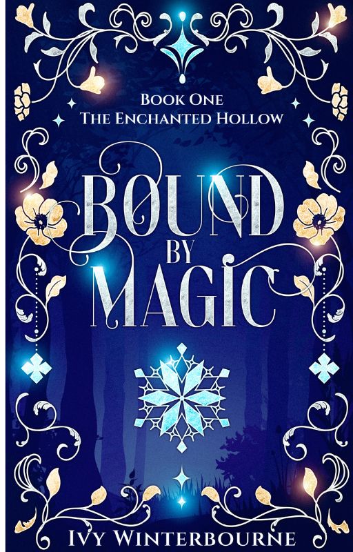 Bound by Magic - Ivy Winterborn Opposites Attract, Small Town Charm, Hidden World, Fated Mates