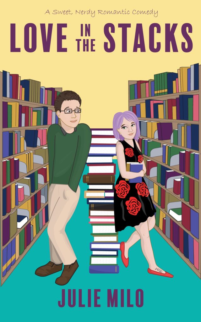 Love in the Stacks - under 1MB - Julie Milo Workplace Romance, Forced Proximity