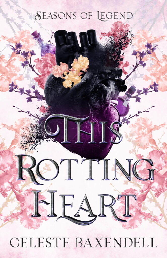 This Rotting Heart - Celeste Baxendell Enemies To Lovers, Kingdoms & Monarchies, Kidnapping, Arranged Marriage