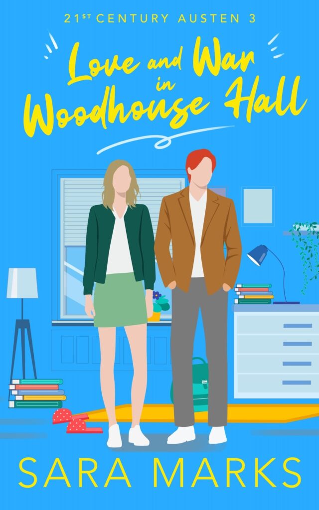 Love and War in Woodhouse Hall - Sara Marks Friends To Lovers, academic romance